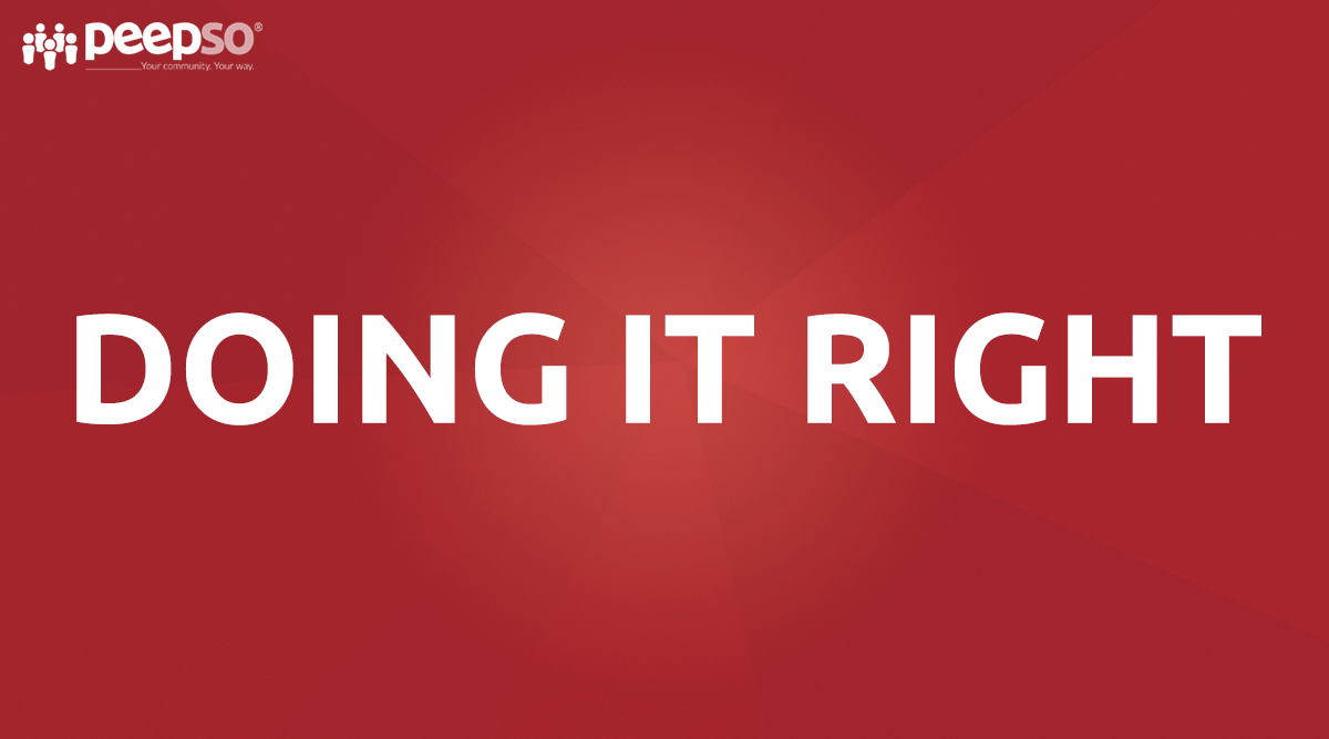 PeepSo – We’re doing it RIGHT!