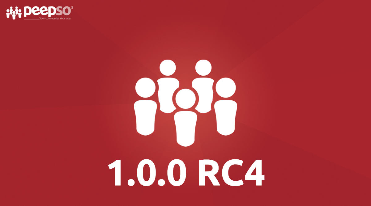 PeepSo 1.0.0 RC4 Is Out