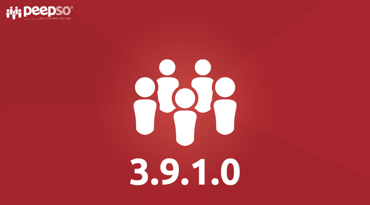 New Release: PeepSo & Gecko 3.9.1.0